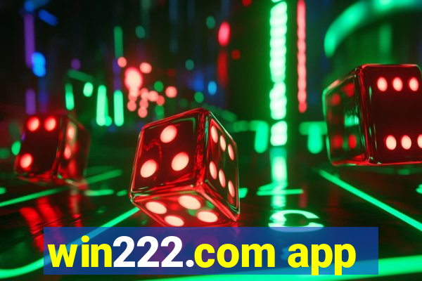 win222.com app
